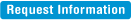 Request Information